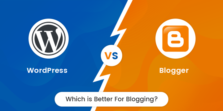 WordPress vs Blogger (2024) — What Are The Key Differences