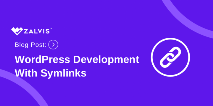 WordPress Development with Symlinks