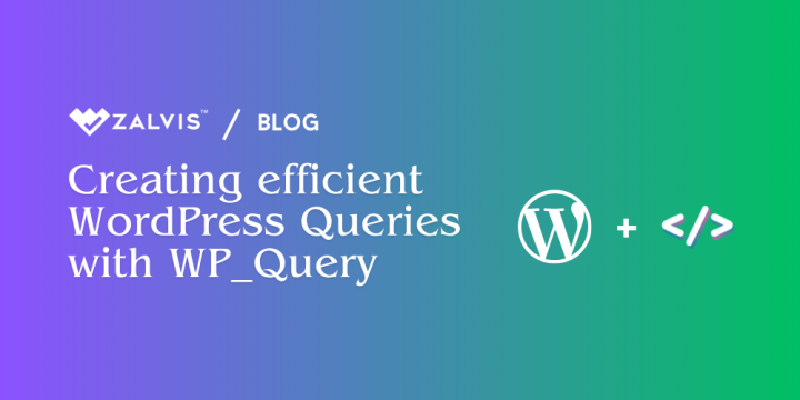 Basics of Using WordPress WP_Query + Examples With Code