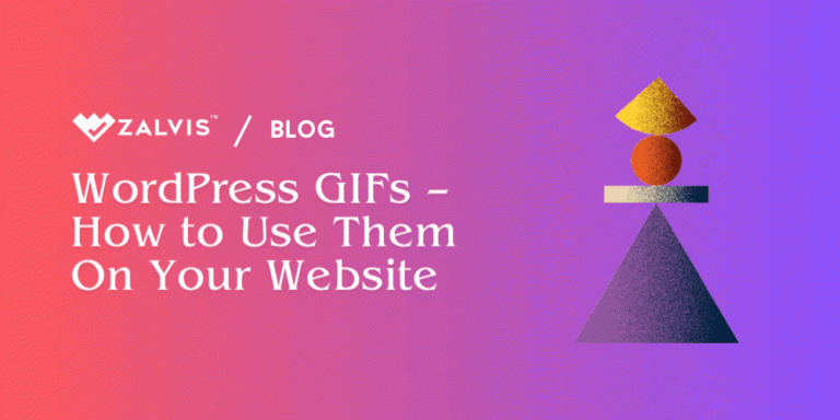 WordPress GIFs – How to Use Them On Your Website