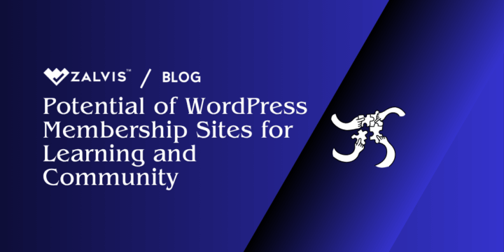 Potential of WordPress Membership Sites for Learning and Community