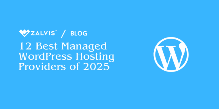 12 Best Managed WordPress Hosting Providers of 2025 (Ranked & Reviewed)